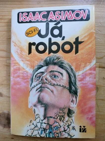 Kniha Já, robot - Trh knih - online antikvariát