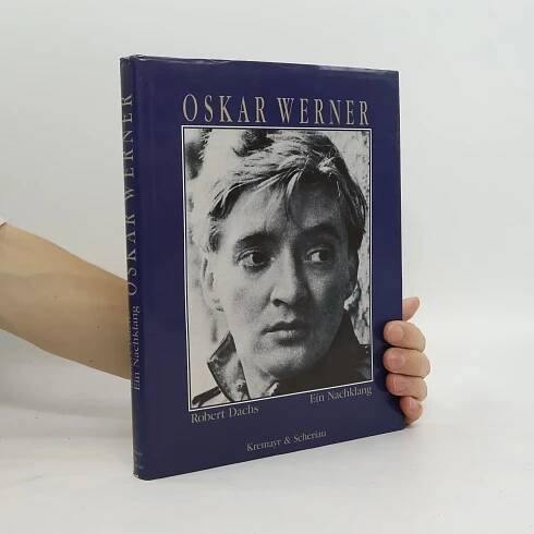 Oskar Werner: Ein Nachklang