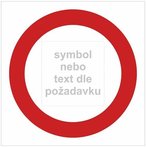 Dopravní značky plastové: Zákaz vjezdu