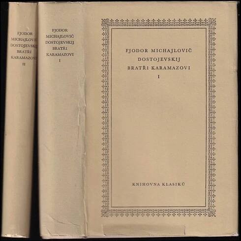 📙 Bratři Karamazovi : román o 4 dílech s epilogem - Fedor Michajlovič Dostojevskij (1965, Státní nakladatelství krásné literatury