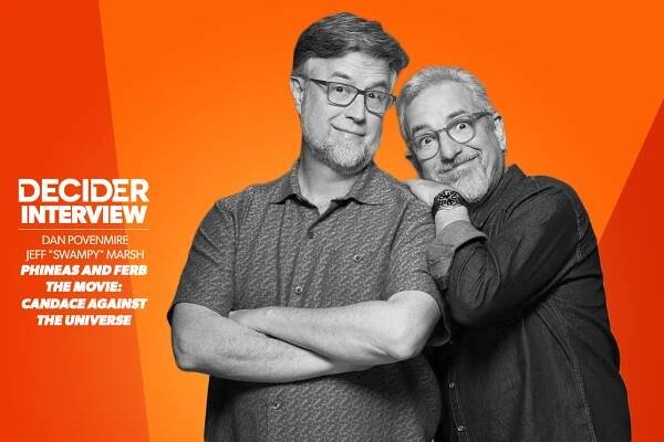 Dan Povenmire and Jeff "Swampy" Marsh Phineas and Ferb the Movie: Candace Against the Universe