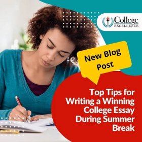 Top Tips for Writing a Winning College Essay During Summer Break