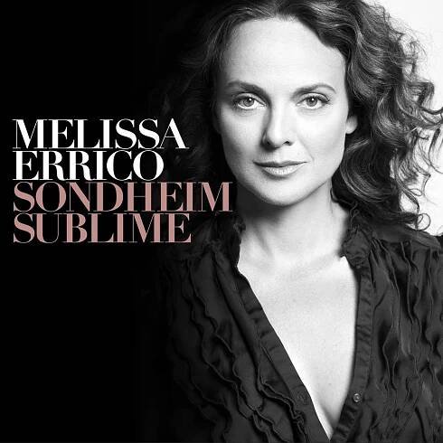 Melissa Errico: Sondheim Sublime CD