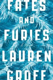 'Fates and Furies' by Lauren Groff: EW review