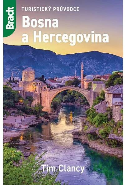 Bosna a Hercegovina - turistické průvodce