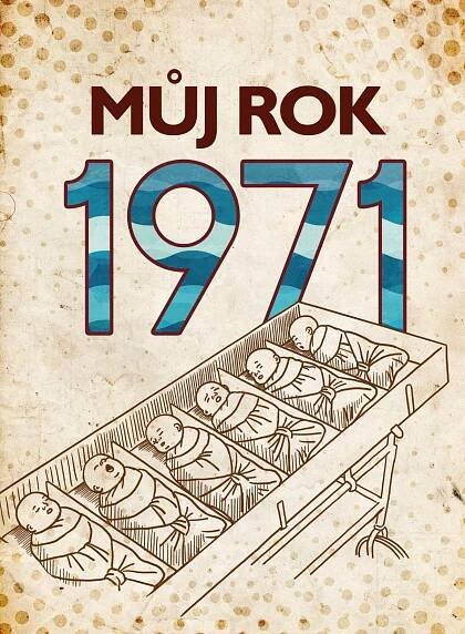 Můj rok 1971 elektronická kniha