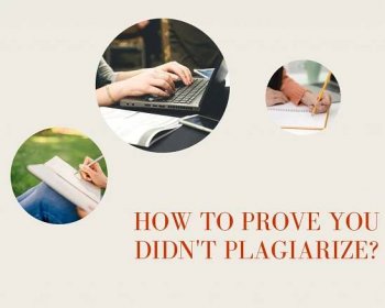 how to prove you didn't plagiarize