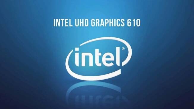 Intel UHD Graphics 610