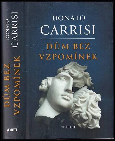 Dům bez vzpomínek - Donato Carrisi (2024, Dobrovský s.r.o)
