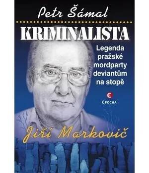 Kriminalista Jiří Markovič - Petr Šámal