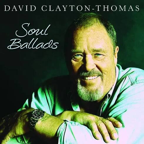 David Clayton-Thomas: Soul Ballads CD