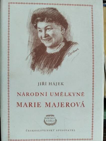 Kniha Národní umělkyně Marie Majerová - k tradicím české socialistické prózy - Trh knih - online antikvariát