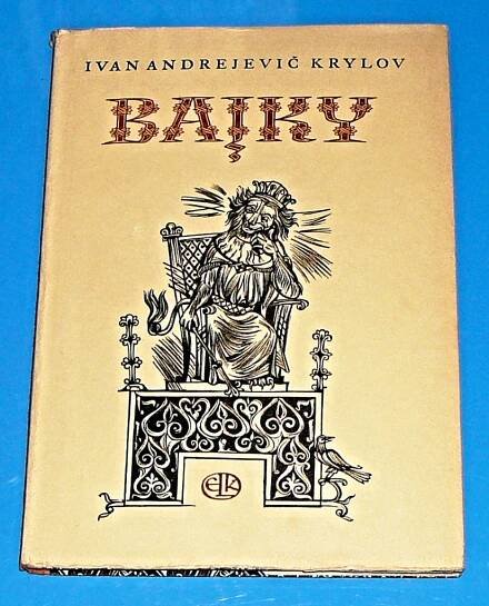 Ivan Andrejevič Krylov - Bajky - Krylov I. A. - Ivan Andrejevič Krylov - Bajky - Krylov I. A. - 