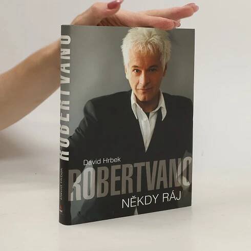 Robert Vano. Někdy ráj