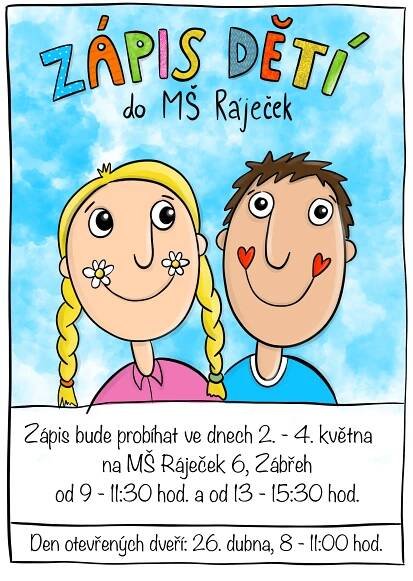 Zápis dětí do MŠ Ráječek + Den otevřených dveří – ZŠ a MŠ Skalička