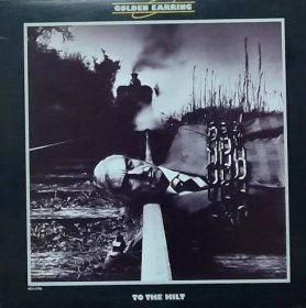 GOLDEN EARRING-TO THE HILT - LP / Vinylové desky