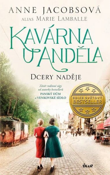 Kavárna U Anděla: Dcery naděje - Anne Jacobsová (2021, pevná) od 309 Kč