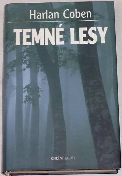 Coben Harlan - Temné lesy
