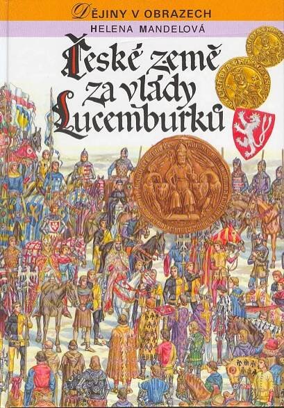 České země za vlády Lucemburků | KNIHCENTRUM.cz