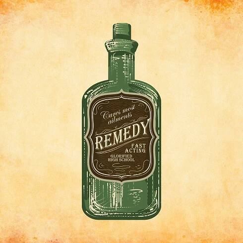 Glorified High School - Remedy