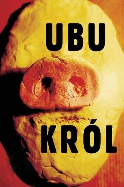 Král Ubu 57% [King Ubu] (2004)