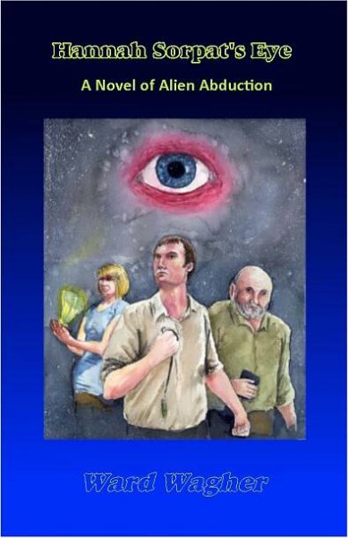 Ward Wagher - Hannah Sorpat''s Eye