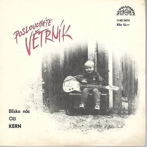Kern - Blízko nás / Oči (SP) - Praha - Bazar