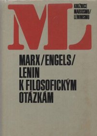Marx-Engels-Lenin - K filosofickým otázkám