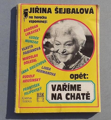 VAŘÍME NA CHATĚ / JIŘINA ŠEJBALOVÁ