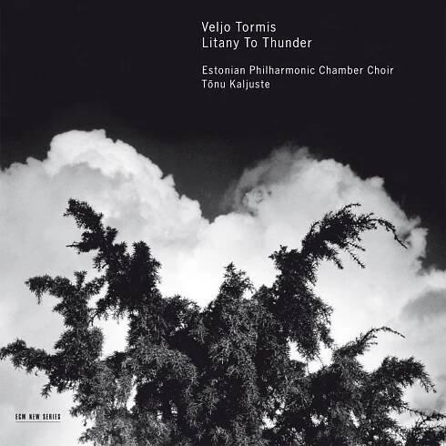 Veljo Tormis: Litany To Thunder
