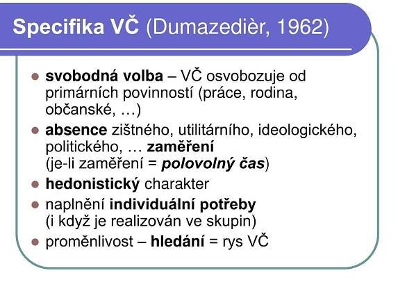 PPT - Vymezení a funkce volného času PowerPoint Presentation, free download - ID:4531432