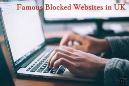 Famous Blocked Websites in UK - SERP Note
