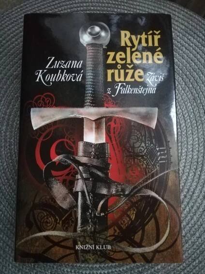 Zuzana Koubková - Rytíř zelené růže Záviš z Falkenštejna