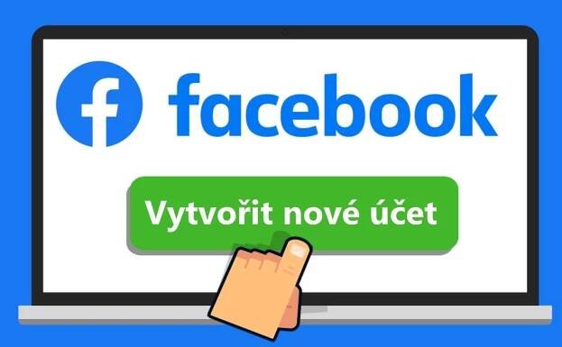 Jak vytvořit nový Facebook účet