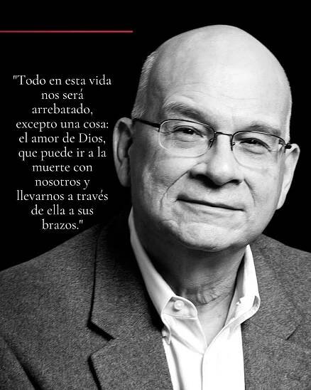 En memoria de Timothy Keller