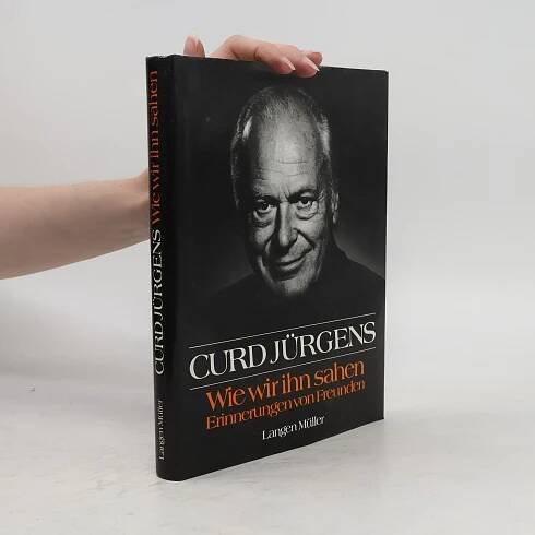 Curd Jürgens - wie wir ihn sahen
