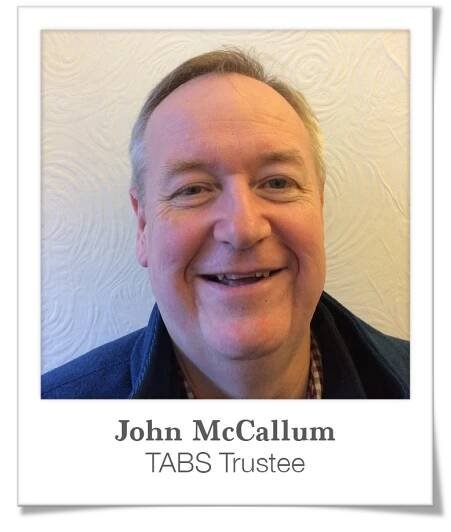 JOHN MCCALLUM : TABS TRUSTEE | TABS International