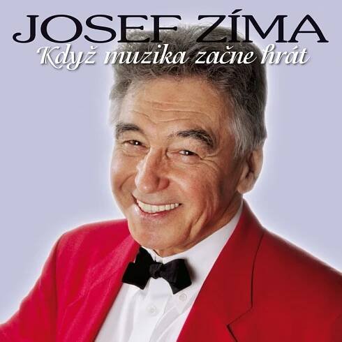 Josef Zíma : Když muzika začne hrát - CD | Bontonland.cz