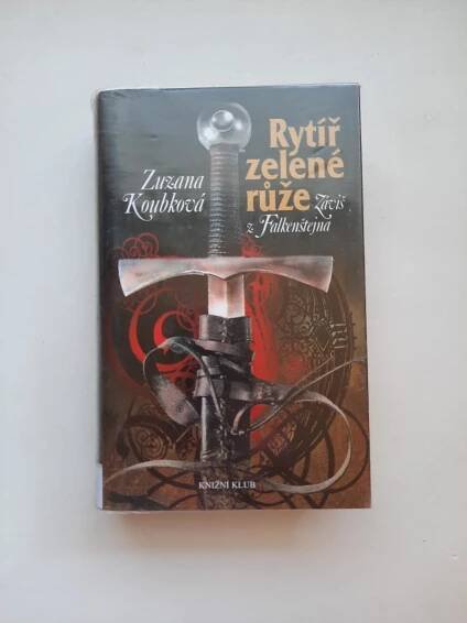 Rytíř zelené růže Záviš z Falkenštejna - Zuzana Koubková - Knihy