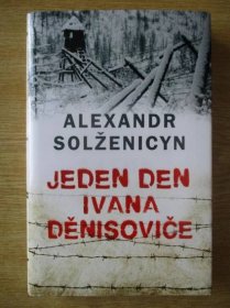 Solženicyn Alexandr - Jeden den Ivana Děnisoviče - Knihy