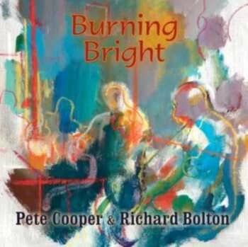 CD Pete Cooper: Burning Bright 
