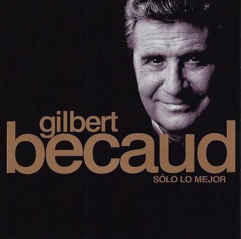 Gilbert Bécaud: Solo Lo Mejor En Español 2002 CD Condition Like New $29.99