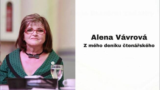Alena Vávrová: Z mého deníku čtenářského
