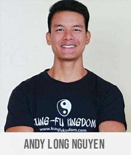 ANDY LONG NGUYEN Kung Fu Kingdom