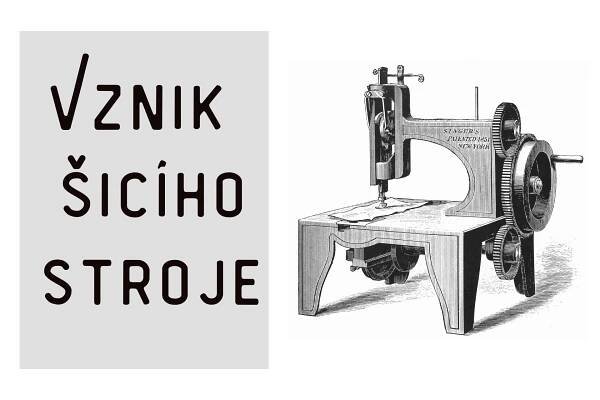 Historie šití – vývoj od jehel po šicí stroje | Švadlenka Madlenka