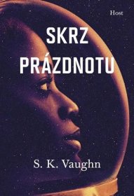Skrz prázdnotu - Vaughn S. K. | Jasminka.cz