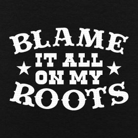 Blame It All On My Roots Svg, Png, Eps, Pdf Files, Southern Shirt Svg, Country Shirt Svg, Southern Girl Svg, Southern Quote, Country Sayings image 4