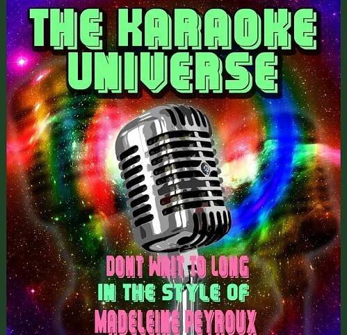 Dont Wait To Long (Karaoke Version) (Originally Performed By Madeleine Peyroux)