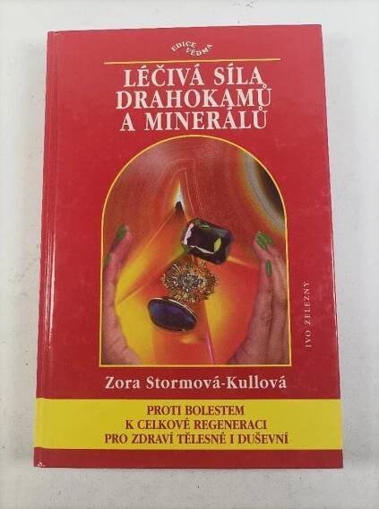 Léčivá síla drahokamů a minerálů