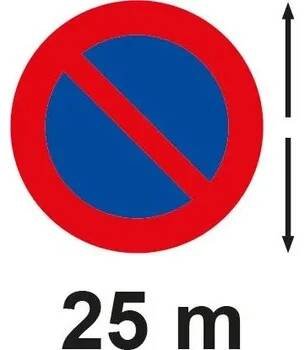 Plastová cedule A4 - 3 mm - Zákaz stání všech vozidel s šipkami a oznámením 25 m